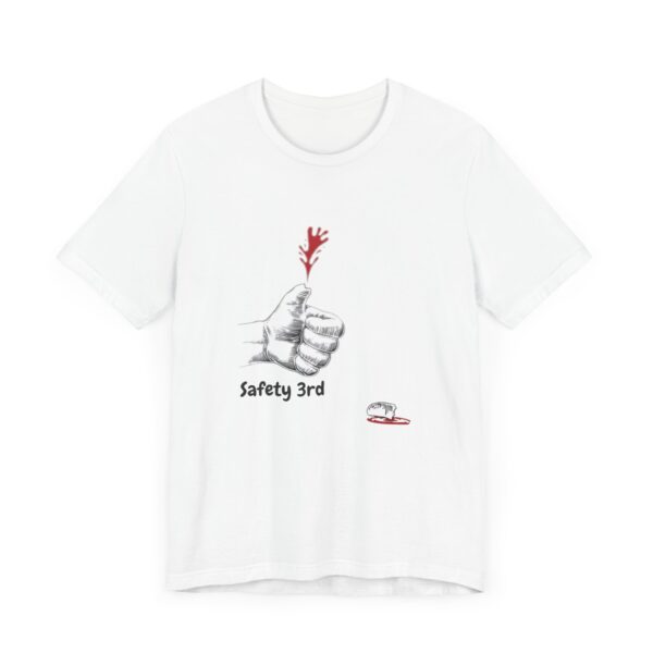 Safety 3rd Bella+Canvas Tee – Dark Humor T-Shirt for Risk-Takers - Image 2