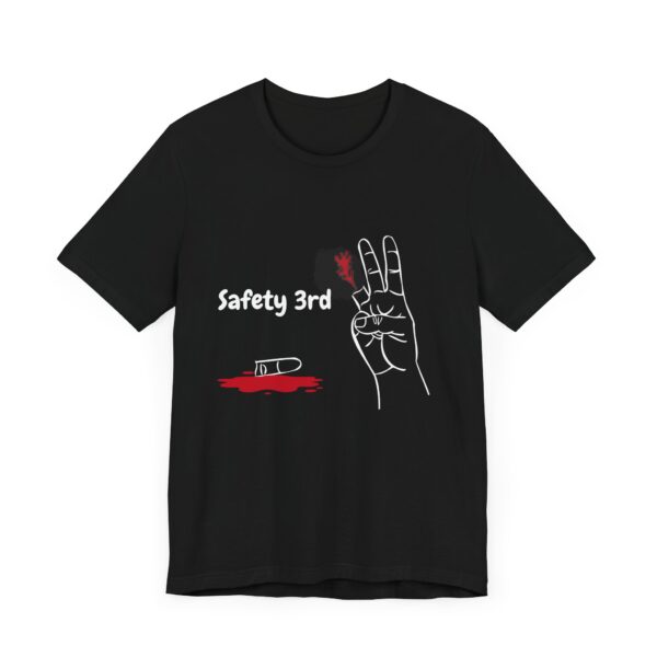 Safety 3rd Dark Humor Bella+Canvas Tee – Funny Graphic T-Shirt for Risk-Takers - Image 6